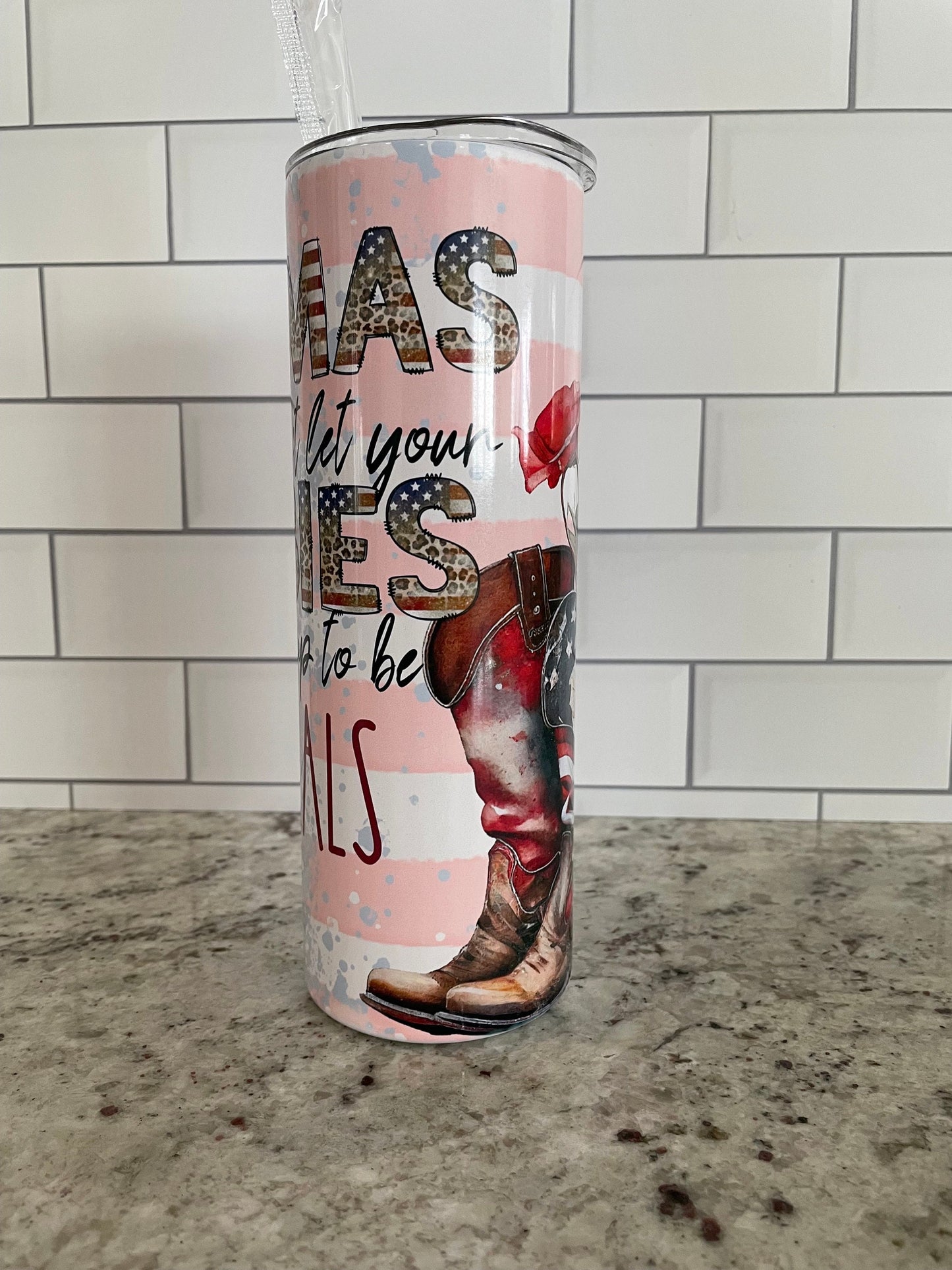 Western theme | Mamas don’t let your babies grow up to be liberals | 20 oz skinny tumbler