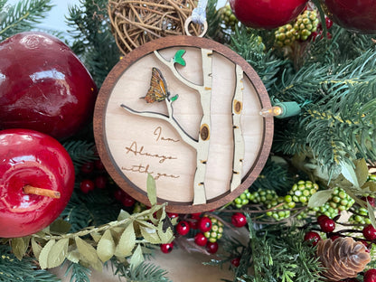 Butterfly Always With You Ornament | Memorial gift