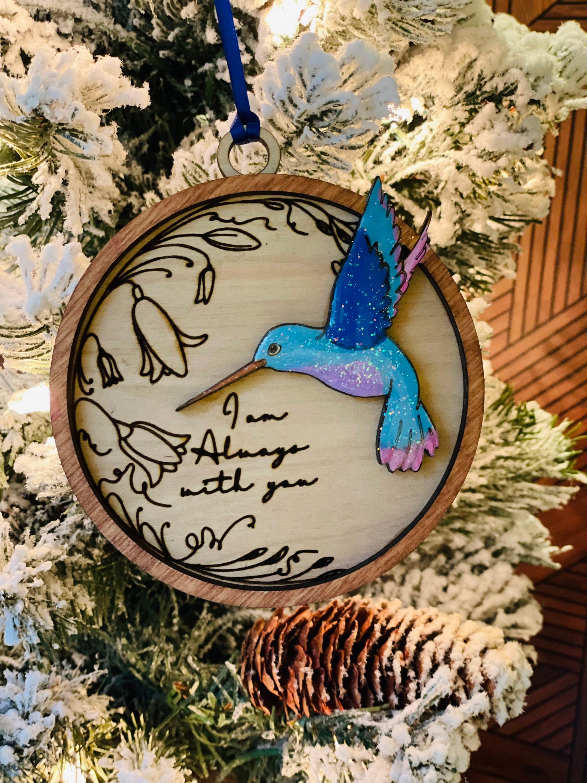 Hummingbird Always With You Ornament | Memorial gift| I am always with you| Personalize with engraved message or handwriting